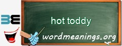 WordMeaning blackboard for hot toddy